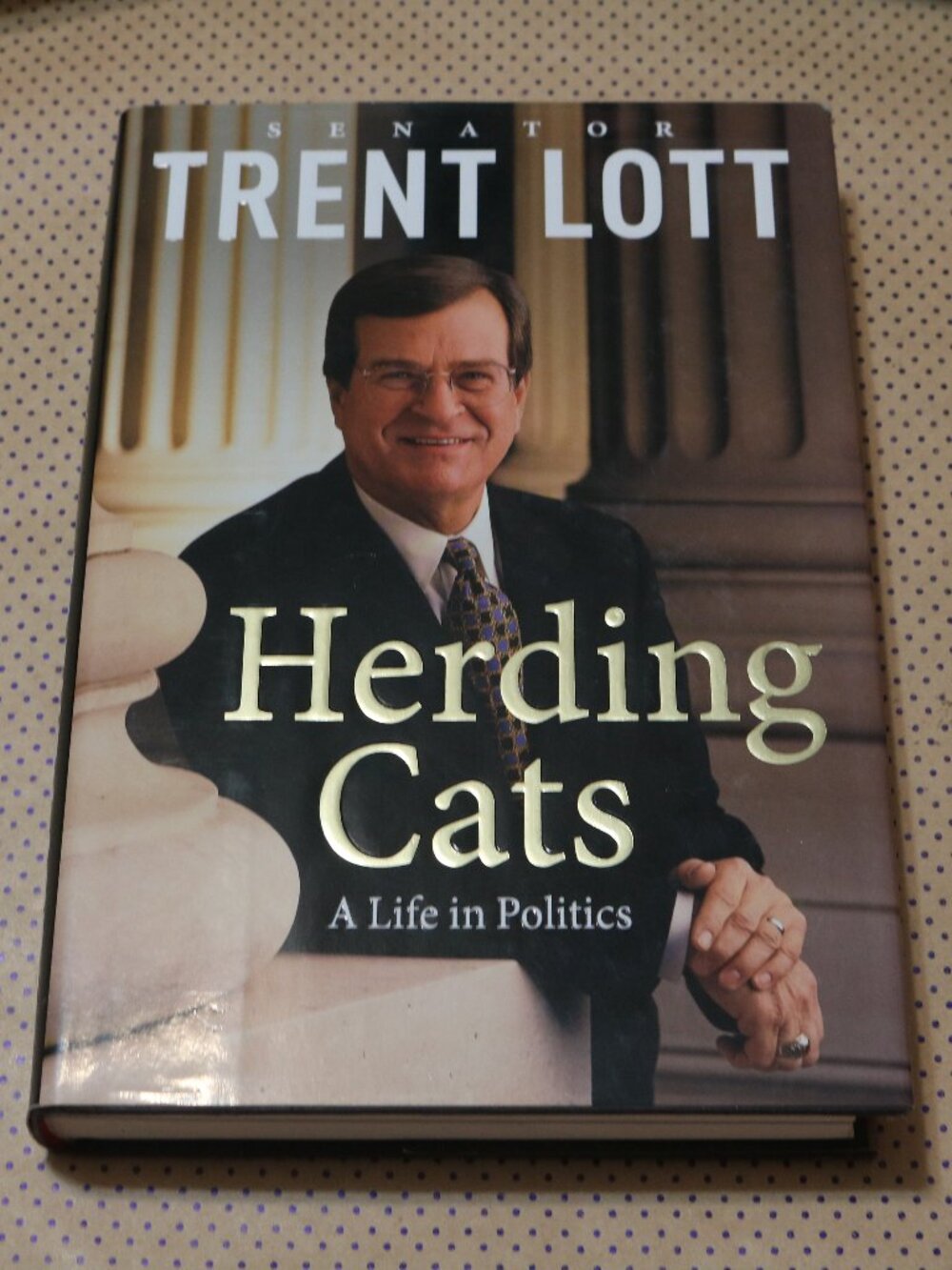 Trent Lott Herding Cats Book